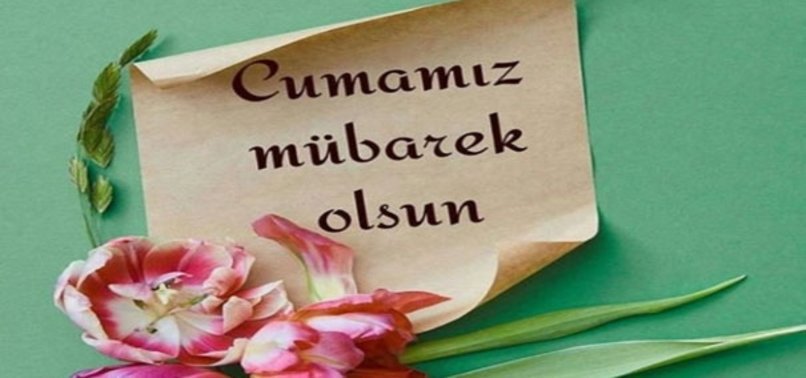 Cumanız Mübarek Olsun Yazılı resimli en güzel cuma mesajları, cuma sözleri 2020, en güzel anlamlı, ağlatan, en yeni, en farklı cuma mesajları