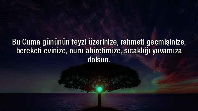 Güzel Anlamlı Cuma Mesajları, Anlamı Güzel Cuma Sözleri indir, gönder, en güzel anlamlı resimli cuma sözleri whatsapp durumları paylaş